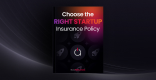 Choose the Right Startup Insurance Policy 